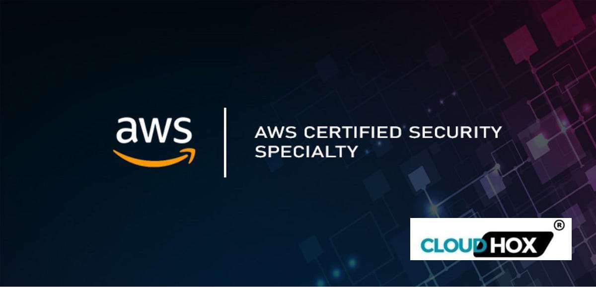 AWS Certified Security-Specialty (Security Engineering on AWS) SCS-C01 Certification Training